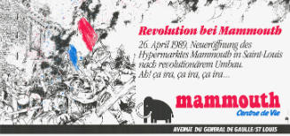 Revolution bei Mammouth, Mammouth, Centre de Vie