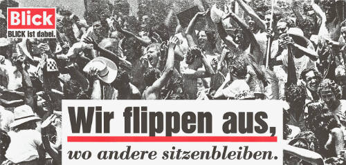 Wir flippen aus, wo andere sitzen bleiben. Blick