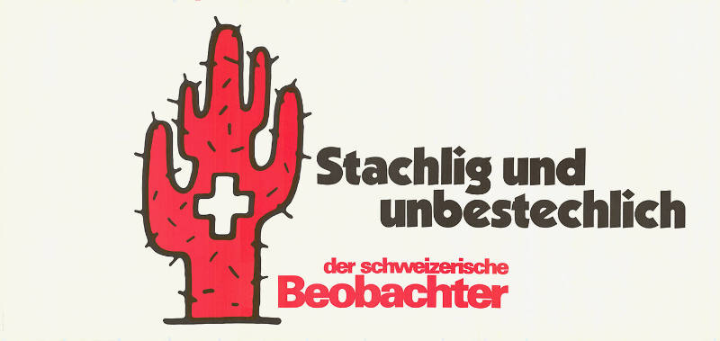 Stachlig und unbestechlich, Der schweizerische Beobachter