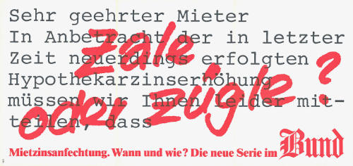 Zale oder zügle? Mietzinsanfechtung. Wann und wie? Die neue Serie im Bund