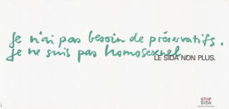 Je n’ai pas besoin de préservatifs […], Stop SIDA