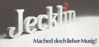 Jecklin, Mached doch lieber Musig!