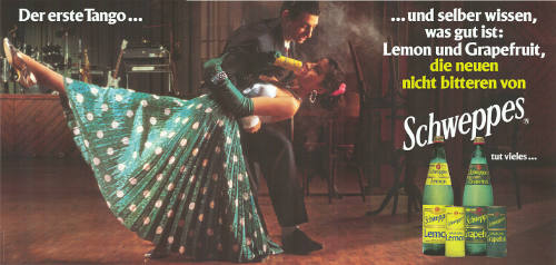 Der erste Tango…, … und selber wissen, was gut ist: Lemon und Grapefruit, die neuen nicht bitteren von Schweppes