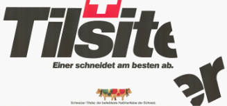 Tilsiter, Einer schneidet am besten ab.