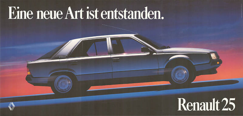 Eine neue Art ist enstanden. Renault 25