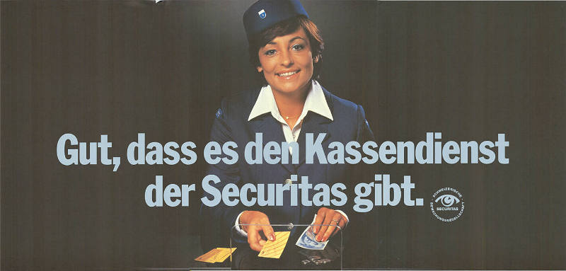 Gut, dass es den Kassendienst der Securitas gibt.