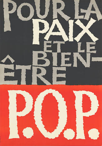 Pour la paix et le bien-être, P.O.P.