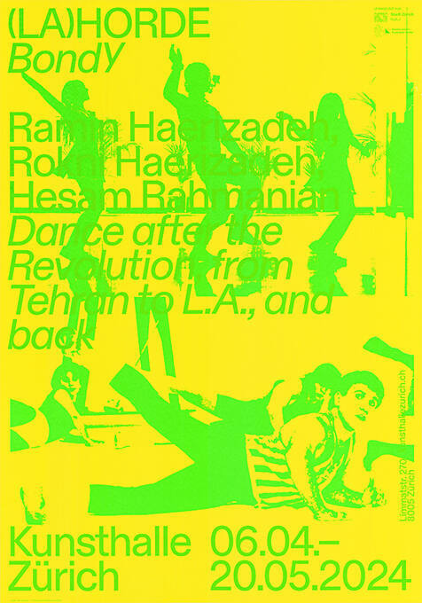 (LA) Horde Bondy, Kunsthalle Zürich