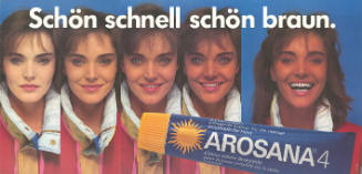 Schön schnell schön braun. Arosana