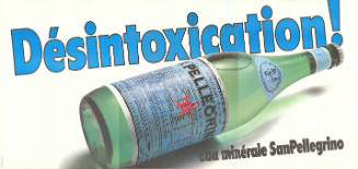 Désintoxication! San Pellegrino naturellement.