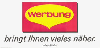 Werbung bringt Ihnen vieles näher.