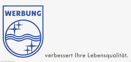 Werbung verbessert Ihre Lebensqualität.