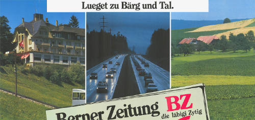 Lueget zu Bärg und Tal. Berner Zeitung BZ, die läbigi Zytig