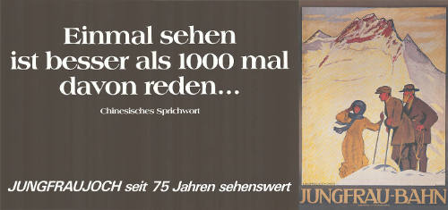 Einmal sehen ist besser als 1000 mal davon reden…, Jungfrau-Bahn