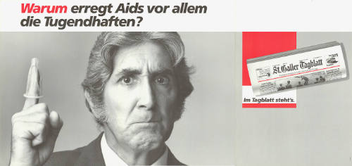 Warum erregt Aids vor allem die Tugendhaften? Im Tagblatt steht’s. St.Galler Tagblatt