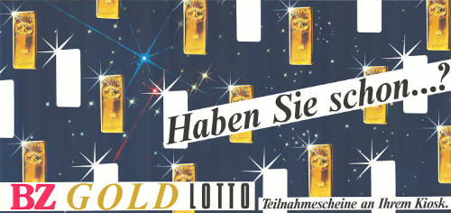 Haben Sie schon…? BZ Gold Lotto