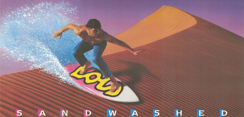Lois, Sandwashed