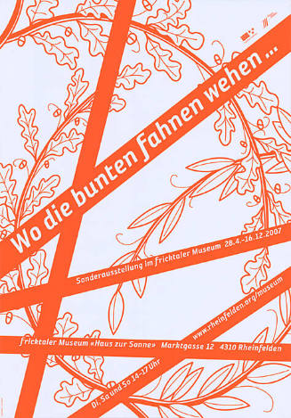 Wo die bunten Fahnen wehen…, Fricktaler Museum