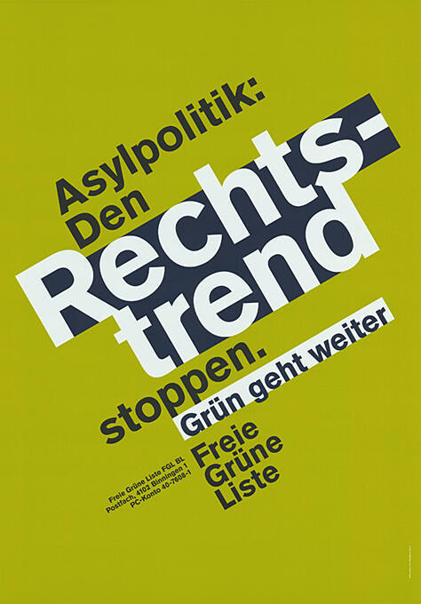 Asylpolitik: Den Rechtstrend stoppen. Grün geht weiter, Freie Grüne Liste
