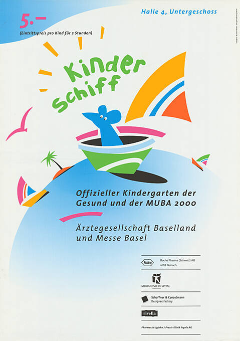 Kinderschiff, Offizieller Kindergarten der Gesund und der MUBA 2000