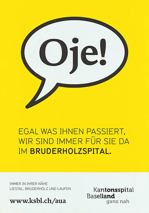 Oje, Egal was Ihnen passiert, wir sind immer für Sie da im Bruderholzspital.