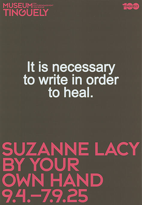 It is necessary […], Suzanne Lacy, By your own hand, Museum Tinguely
