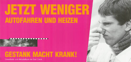 Jetzt weniger Autofahren und Heizen, Gestank macht krank!