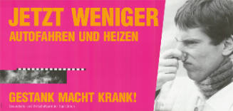 Jetzt weniger Autofahren und Heizen, Gestank macht krank!