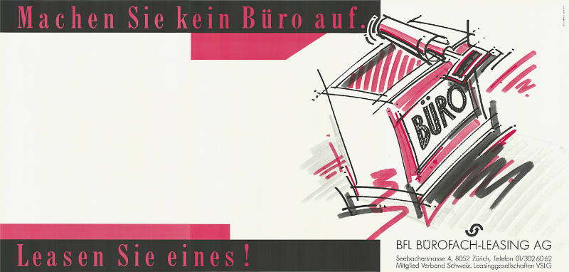 Machen Sie kein Büro auf. Leasen Sie eines! BFL Bürofach-Leasing AG