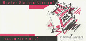 Machen Sie kein Büro auf. Leasen Sie eines! BFL Bürofach-Leasing AG
