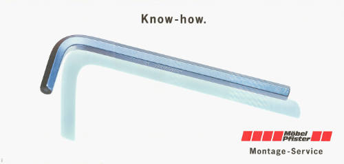 Know-How. Montage-Service, Möbel Pfister