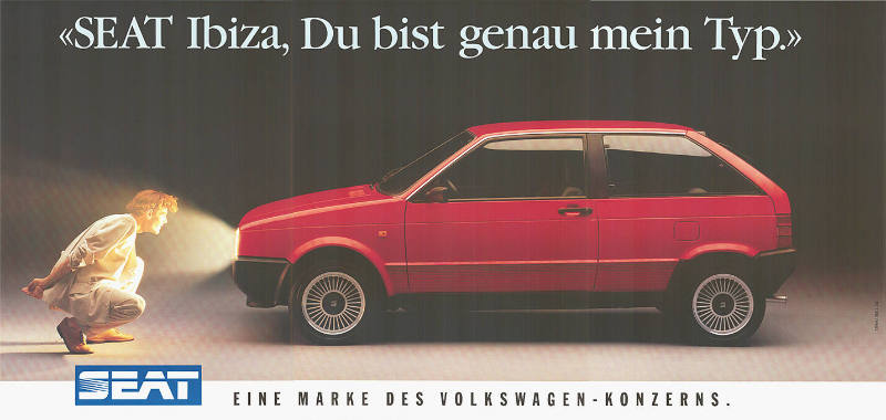 «SEAT Ibiza, Du bist genau mein Typ.»