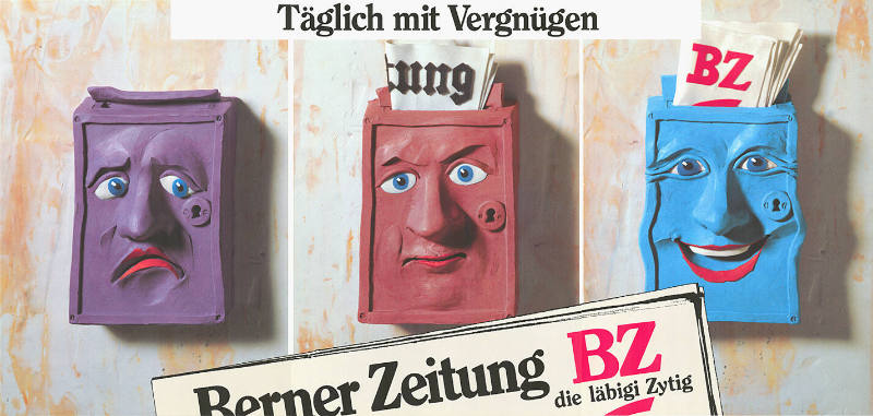 Täglich mit Vergnügen. Berner Zeitung BZ, die läbigi Zytig