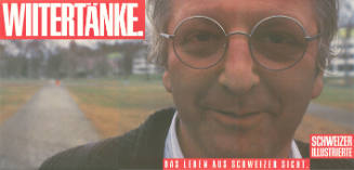 Wiitertänke. Das Leben aus Schweizer Sicht. Schweizer Illustrierte