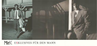Mr. X, Exlusives für den Mann