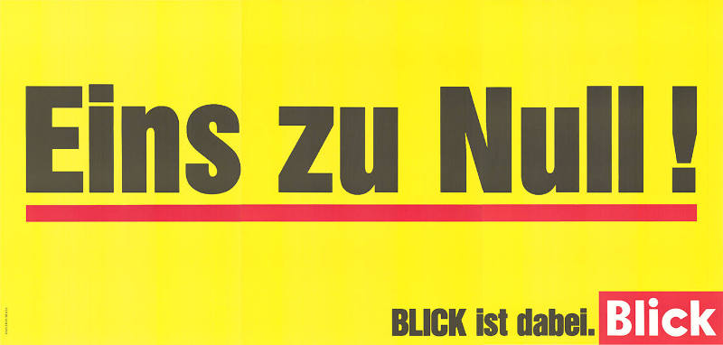Eins zu Null! Blick ist dabei. Blick