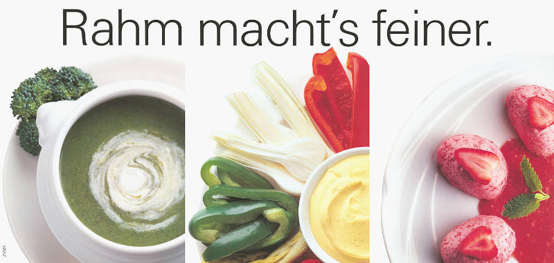 Rahm macht’s feiner.