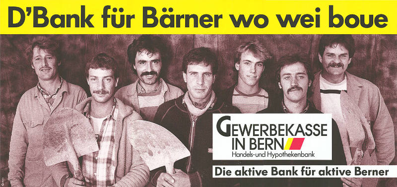 D’Bank für Bärner wo wei boue, Gewerbekasse in Bern