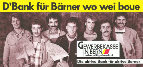 D’Bank für Bärner wo wei boue, Gewerbekasse in Bern