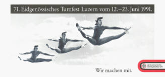 71. Eidgenössisches Turnfest Luzern […]. Wir machen mit. SBG