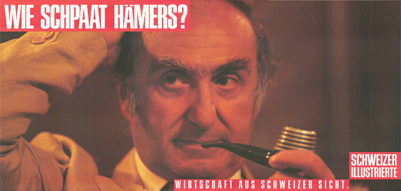 Wie schpaat hämers? Wirtschaft aus Schweizer Sicht. Schweizer Illustrierte