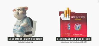 Geschmacklos und schwer, Geschmackvoll und leicht, Gauloises