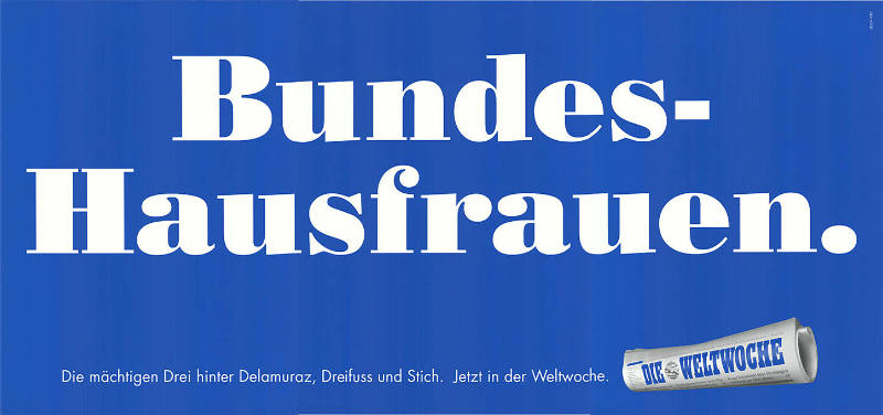 Bundes-Hausfrauen. Die Weltwoche
