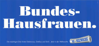 Bundes-Hausfrauen. Die Weltwoche