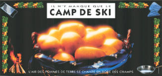 Il n’y manque que le Camp de Ski, L’air des pommes de terre se chante en robe des champs