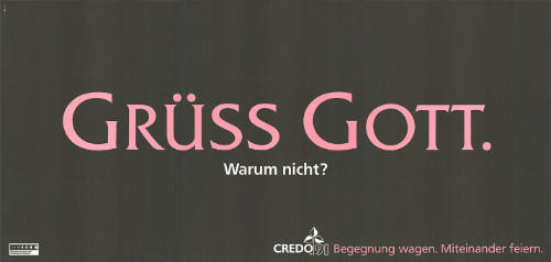 Grüss Gott. Warum nicht?