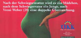 Nach der Schweigermutter wird es ein Mädchen, nach dem Schwiegervater ein Junge, nach Vreni Weber (28) eine doppelte Überraschung. ÖKK