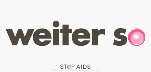 Weiter so, Stop AIDS