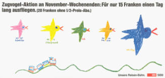 Zugvogel-Aktion an November-Wochenenden: Für nur 15 Franken einen Tag lang ausfliegen. Unsere Reisen-Bahn. SBB