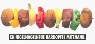 En nigelnagelneue Härdöpfel mitenand.